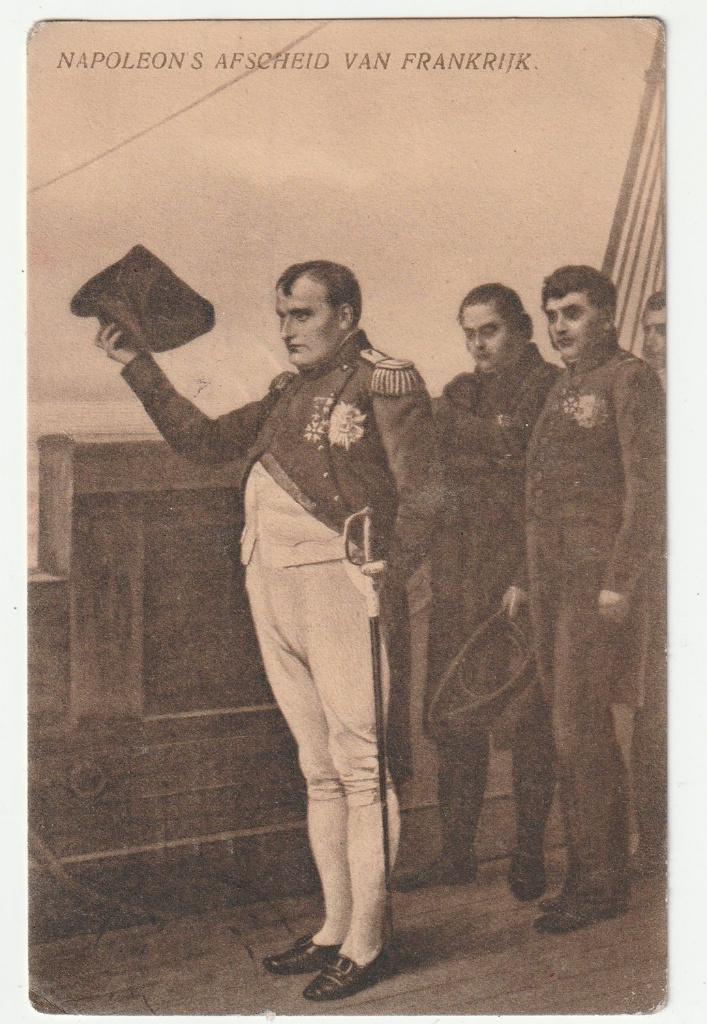 Ansichtkaart Napoleon Bonaparte afscheid van Frankrijk, Verzenden, Voor 1920, Gelopen, Politiek en Historie