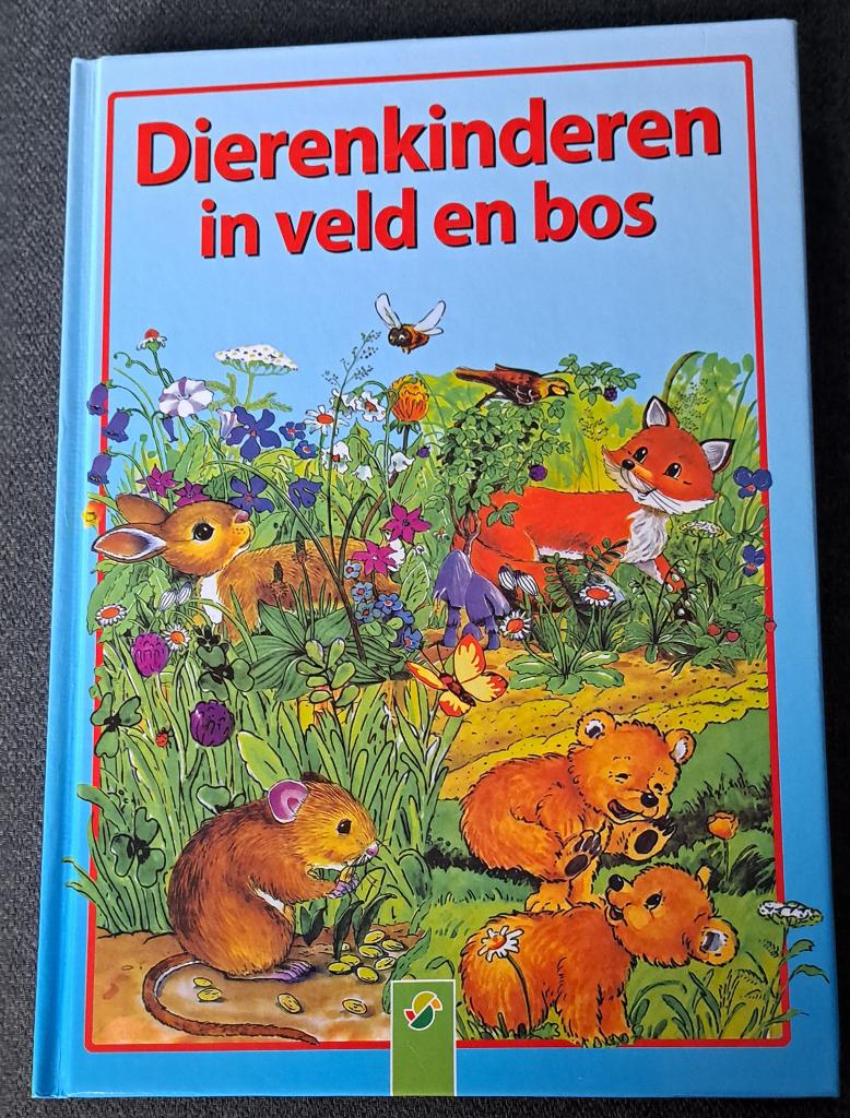 Kinderboek: Dierenkinderen in veld en bos, Boeken, Ophalen of Verzenden, Fictie algemeen