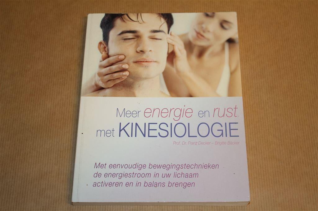 Meer energie en rust met kinesiologie, Boeken, Ophalen of Verzenden, Gelezen, Overige onderwerpen, Achtergrond en Informatie