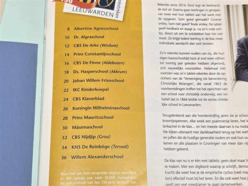 Christelijk Onderwijs Leeuwarden — 150 Jaar Jubileum, Ophalen of Verzenden, Gelezen
