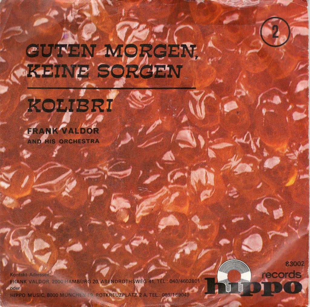 FRANK VALDOR  -  Guten Morgen keine Sorgen, Gebruikt, 7 inch, Single, Ophalen of Verzenden