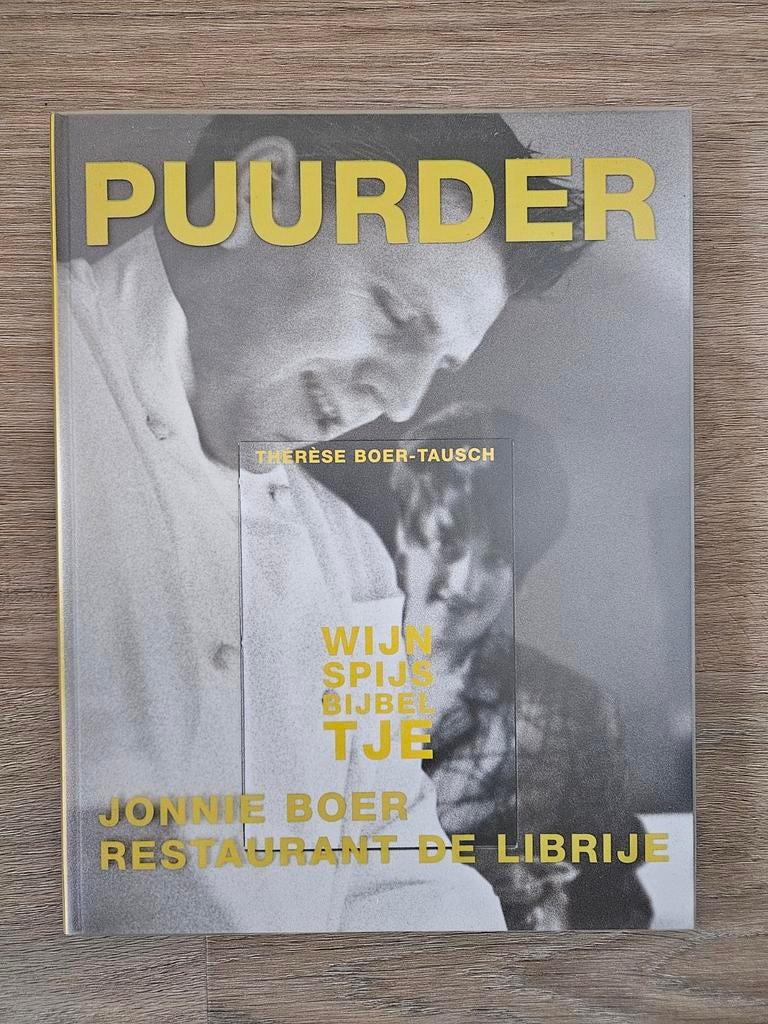 Puurder - Jonnie Boer - Restaurant de Librije, Boeken, Hoofdgerechten, Ophalen of Verzenden, Zo goed als nieuw, Jonnie Boer