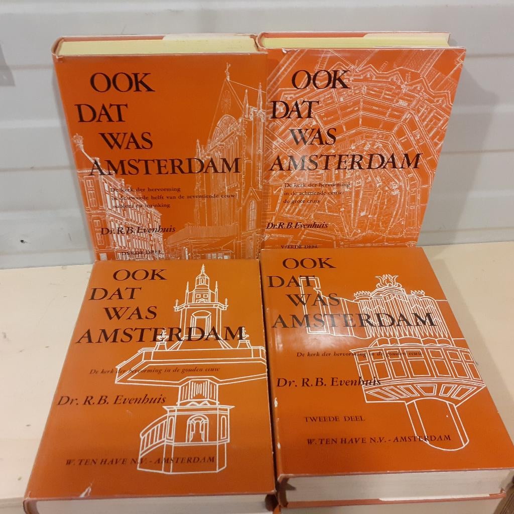 Nr. 687 Dr. R.B. Evenhuis, Ook dat was Amsterdam, 4 delen., Gelezen, Dr. R.B. Evenhuis, Ophalen of Verzenden, Overige religies