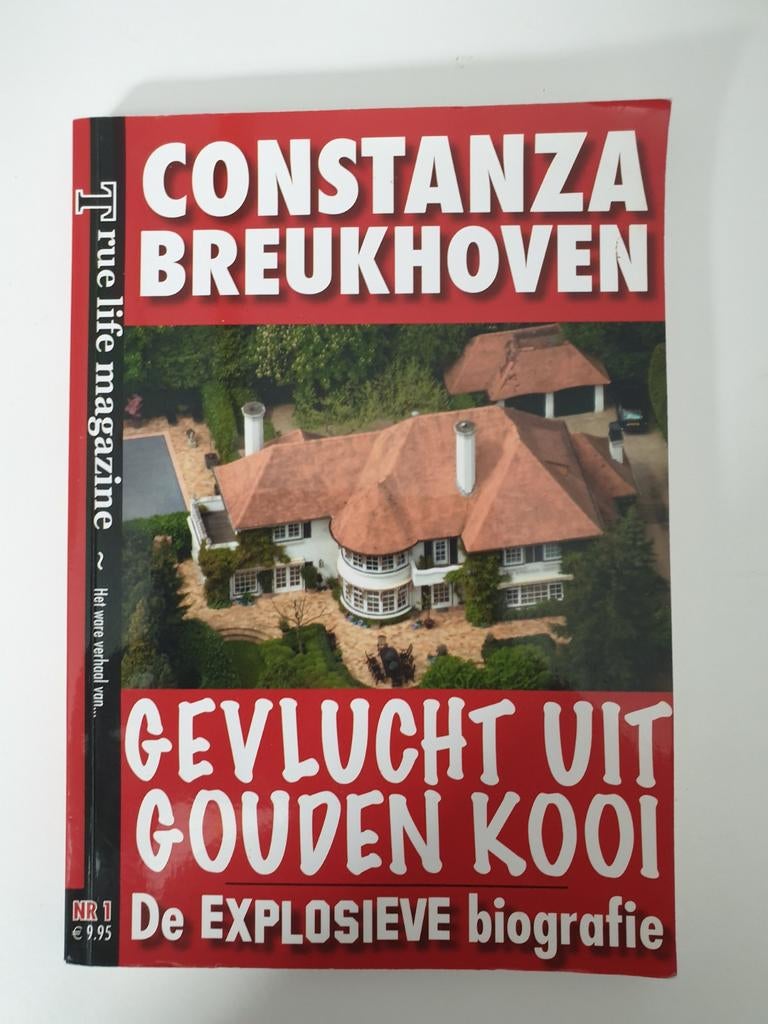 Constanza Breukhoven: Gevlucht uit Gouden Kooi, Ophalen of Verzenden, Gelezen, Onbekend