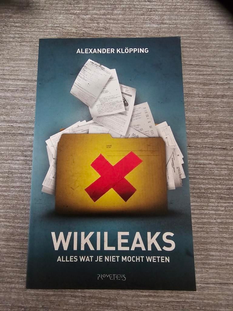 Wikileaks: Alles wat je niet mocht weten Alexander Klöppin, Ophalen of Verzenden, Gelezen