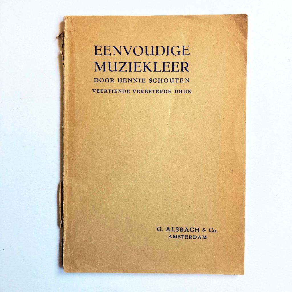 Eenvoudige Muziekleer door Hennie Schouten  jaren 1940-’50, Ophalen of Verzenden, Gelezen, Instrument, Hennie Schouten