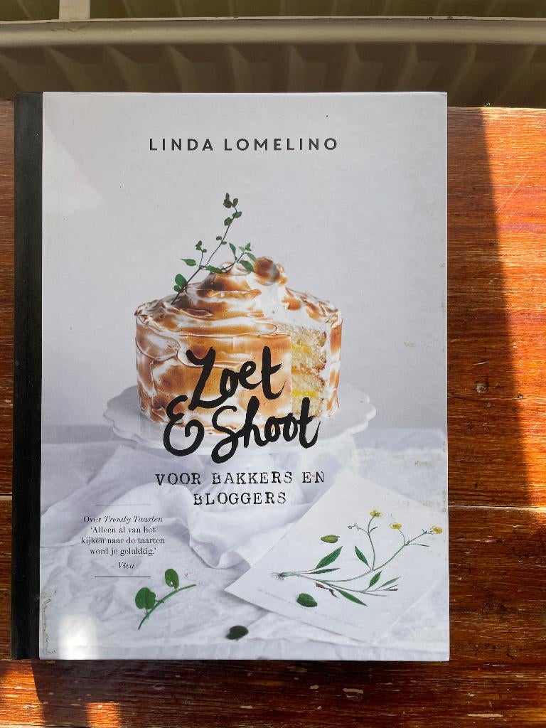 Linda Lomelino Zoet & Shoot voor bakkers en bloggers nieuw, Nieuw, Ophalen of Verzenden, Europa, Linda Lomelino