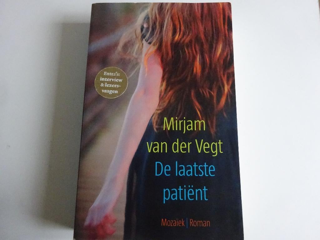 MIRJAM VAN DER VEGT - DE LAATSTE PATIENT - CHR. ROMAN, Ophalen of Verzenden, Gelezen