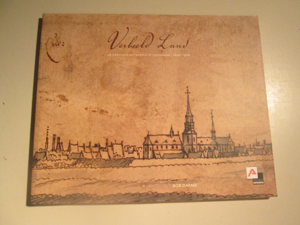 Prachtige Kunstboek - Verbeeld land - Bob Daems, Ophalen of Verzenden, Zo goed als nieuw, Schilder- en Tekenkunst