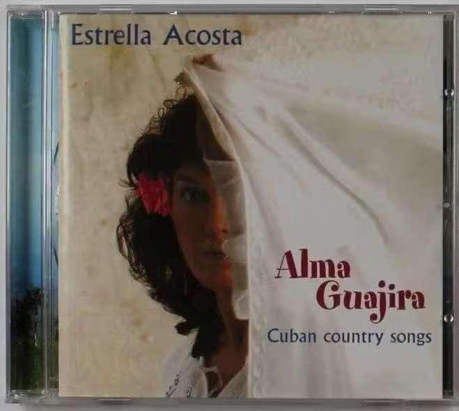 CD Estrella Acosta – Alma Guajira Cuban Country Songs CD 132, Ophalen of Verzenden, Zo goed als nieuw