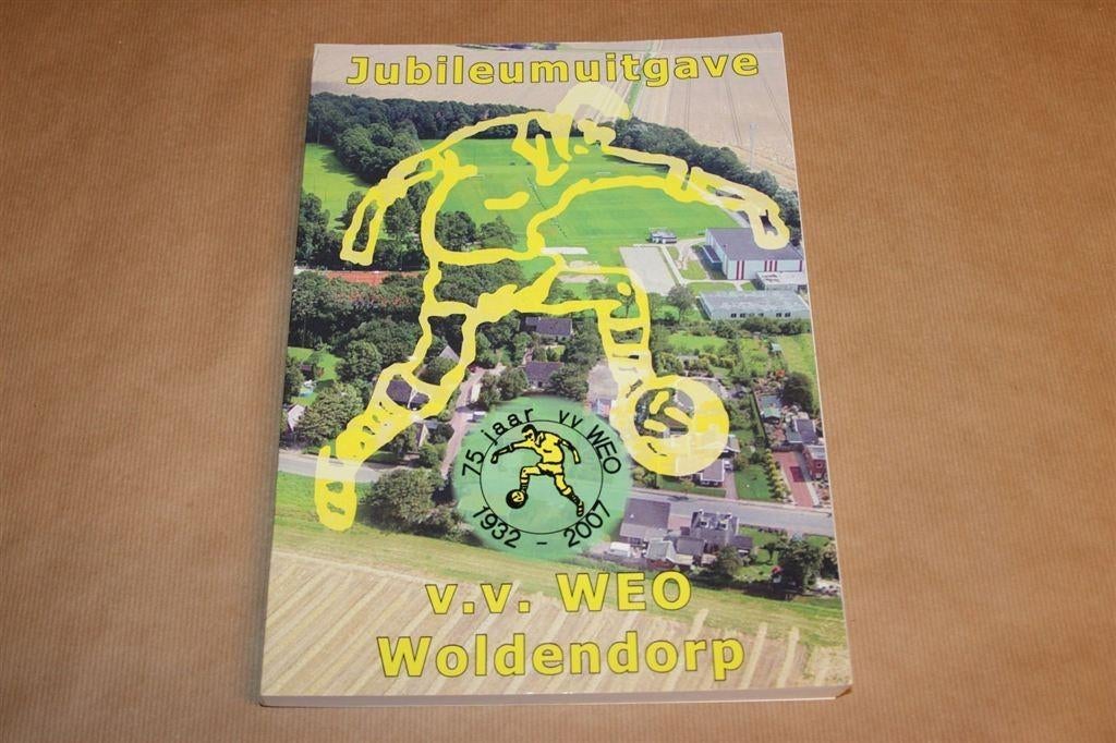 Gedenkboek - 75 jaar VV WEO Woldendorp 1932-2007, Ophalen of Verzenden, Zo goed als nieuw