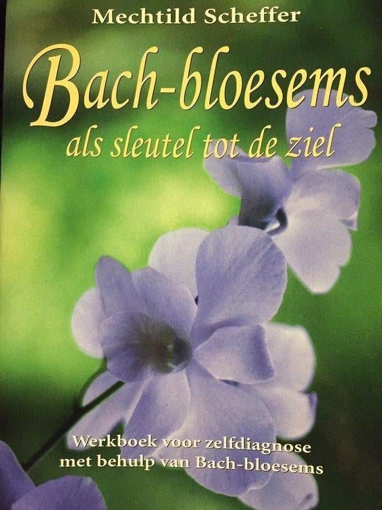 Mechtild Scheffer Bach-Bloesems als sleutel tot de ziel, Boeken, Ophalen of Verzenden, Nieuw, Spiritualiteit algemeen, Achtergrond en Informatie
