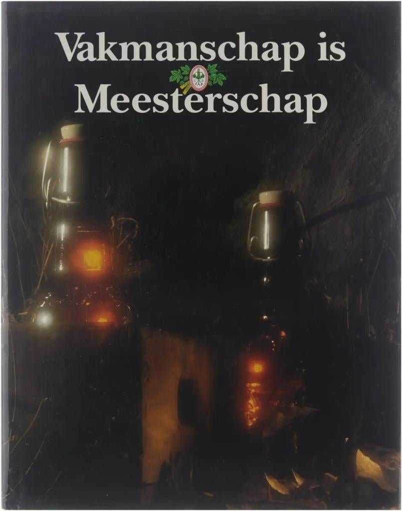Boek - Vakmanschap is meesterschap - Grolsch, Ophalen of Verzenden, Zo goed als nieuw, Overige typen, Grolsch