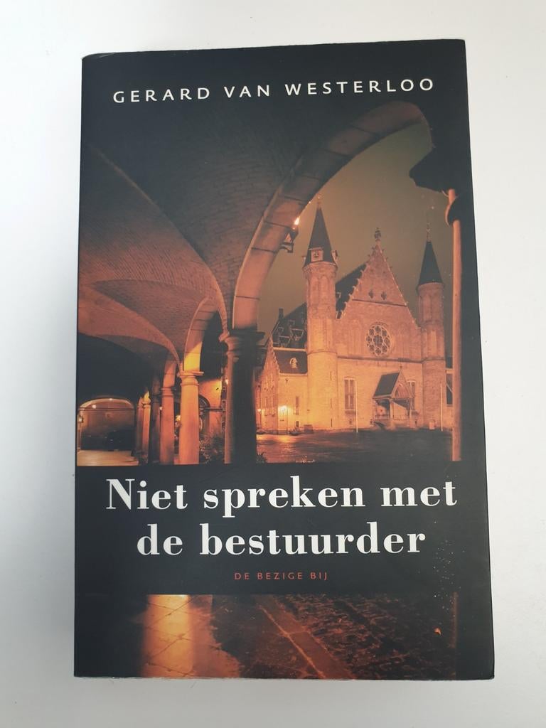 Niet spreken met de bestuurder - Gerard van Westerloo, Ophalen of Verzenden, Gelezen, Gerard van Westerloo