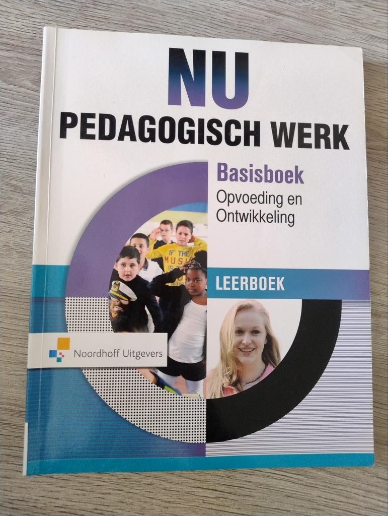 NU Pedagogisch Werk Basisboek Opvoeding en Ontwikkeling, Overige vakken, Ophalen of Verzenden, Zo goed als nieuw, Judy Tienhoven, Martine Kamphuis-Henning, Cora Faas