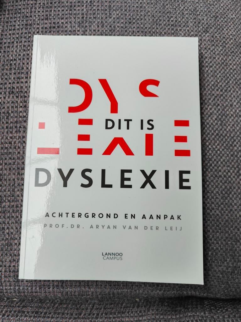 Dit is dyslexie - Prof. Dr. Aryan van der Leij, Boeken, Ophalen of Verzenden, Alpha, Nieuw, HBO