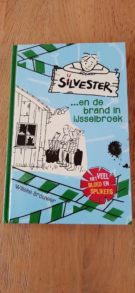 Silvester en de brand in ijsselbroek, Boeken, Willeke Brouwer, Nieuw, Ophalen of Verzenden, Fictie