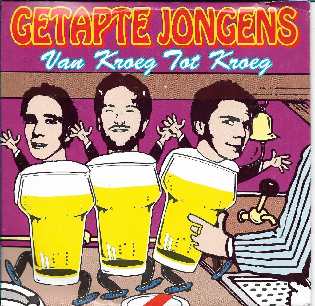 Getapte Jongens - Van kroeg tot kroeg, Gebruikt, 7 inch, Single, Ophalen of Verzenden