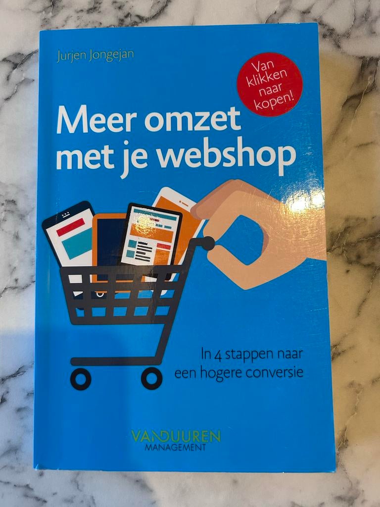Meer omzet met je webshop - Jurien Jongejan, Boeken, Economie, Management en Marketing, Zo goed als nieuw, E-commerce en Internet