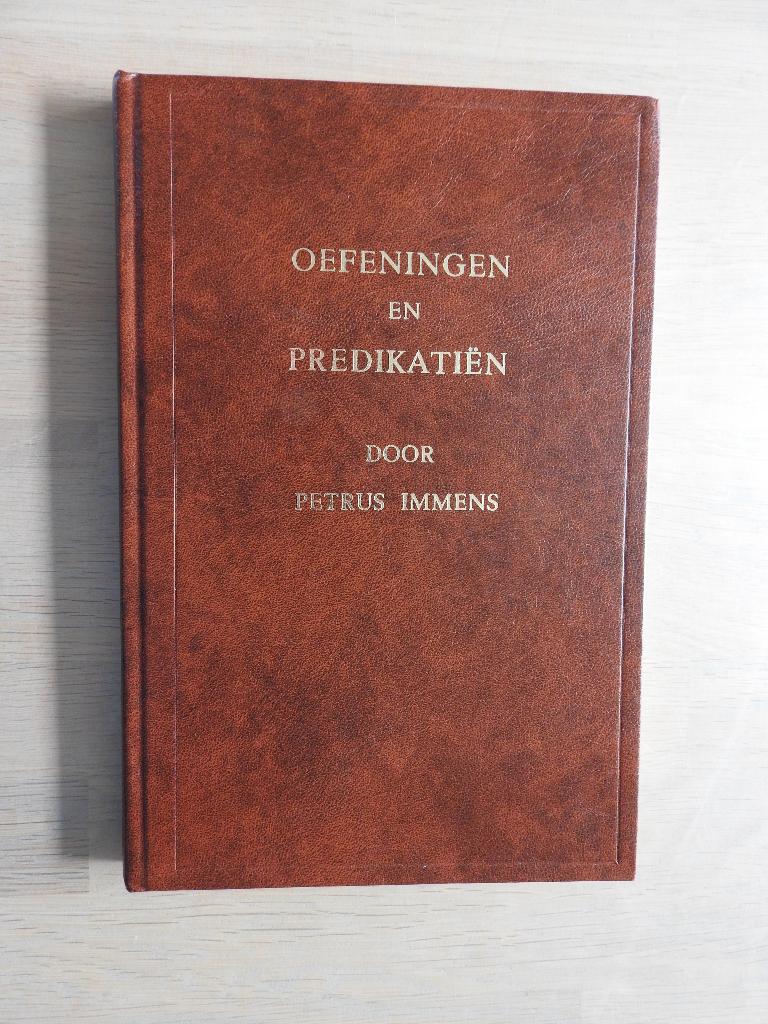 Petrus Immens - Oefeningen en Predikatiën, Boeken, Ophalen of Verzenden, Zo goed als nieuw