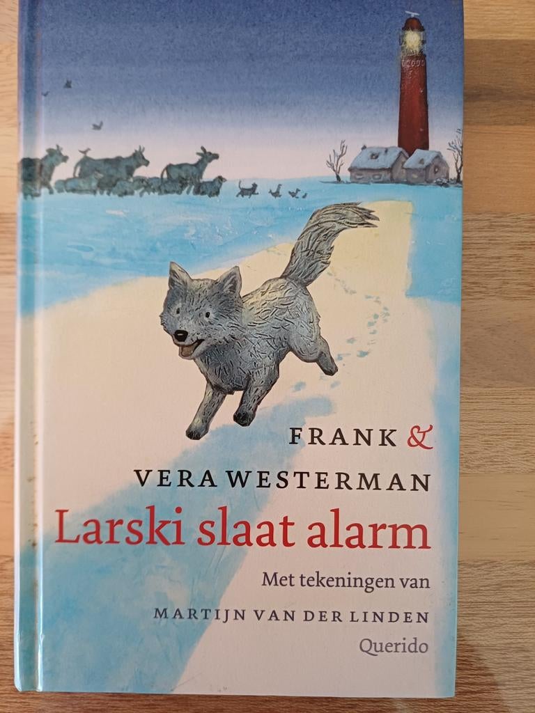 FRANK en Vera Westerman - Larski slaat alarm 8 +, Fictie algemeen, Ophalen of Verzenden, Zo goed als nieuw, Vera Westerman; Frank Westerman