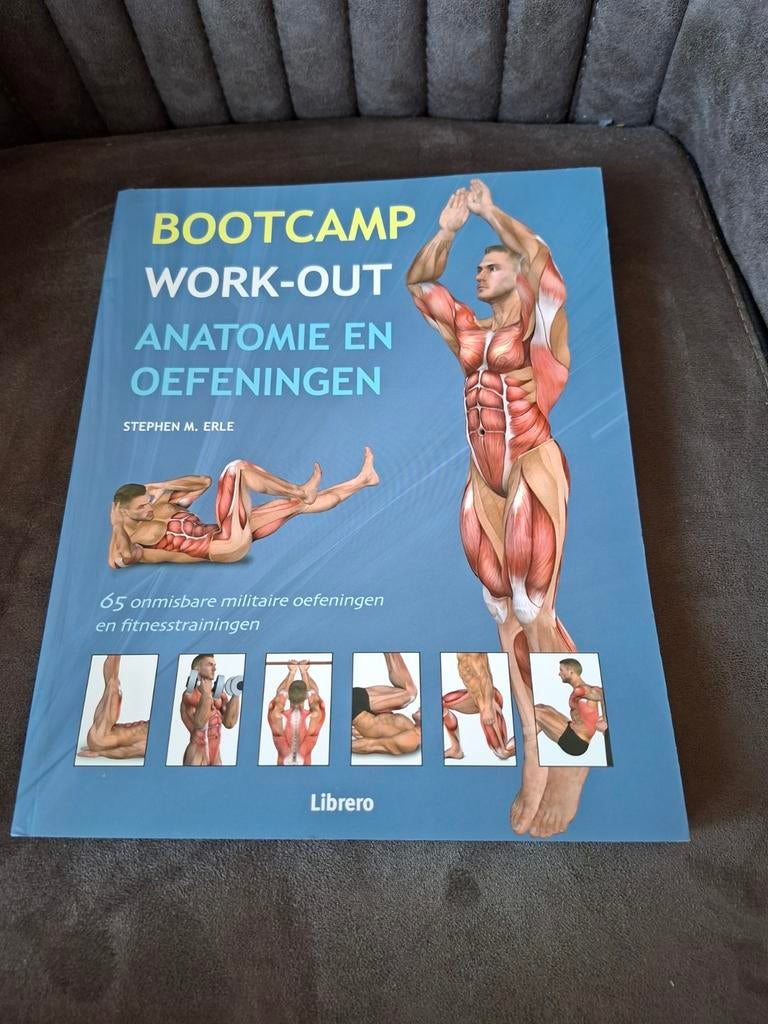 Bootcamp Work-Out: Anatomie en Oefeningen, Boeken, Ophalen of Verzenden, Zo goed als nieuw, Gezondheid en Conditie, Stephen M. Erle