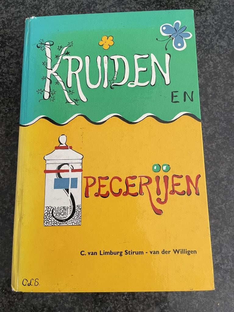 Kruiden en specerijen / c. Van limburg-stirum, Ophalen of Verzenden, Zo goed als nieuw, Nederland en België