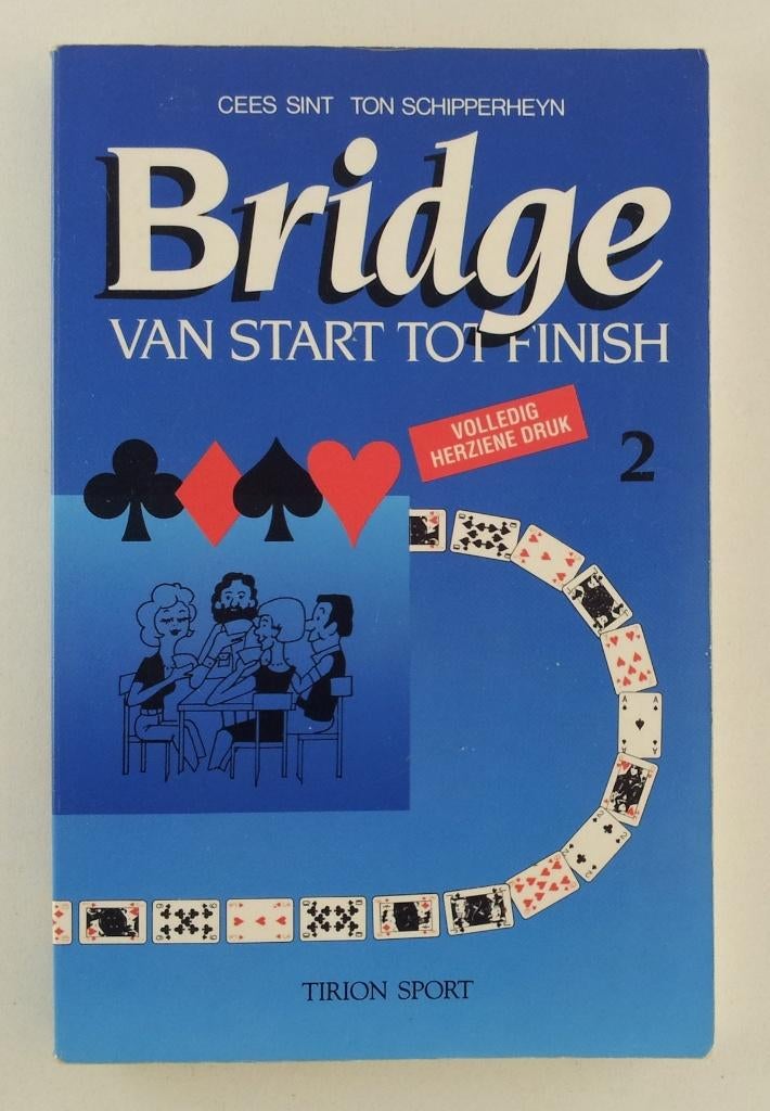 Sint, Cees / Schipperheyn, T.- Bridge van start tot finish 2