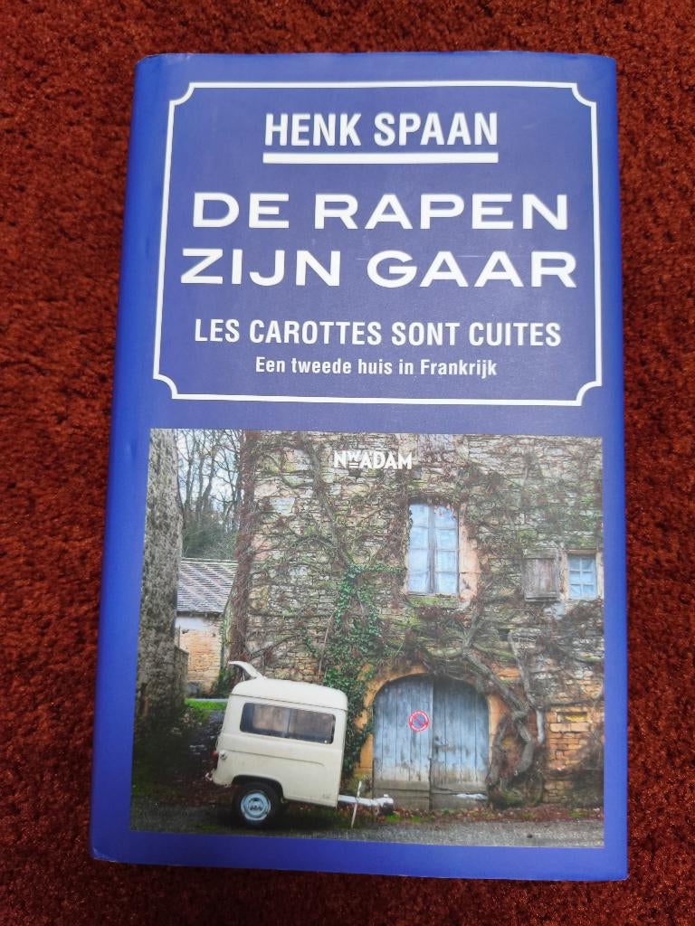 Henk Spaan - de rapen zijn gaar, Ophalen, Gelezen, Henk Spaan