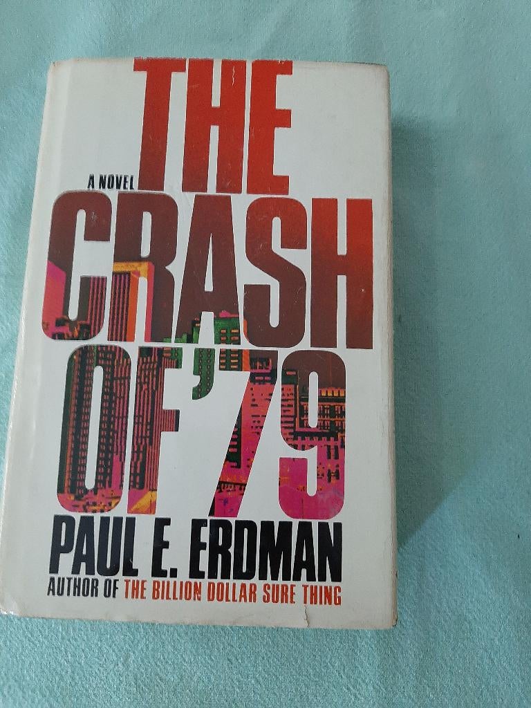 The crash of '79 - Paul E. Erdman, Ophalen of Verzenden, Gelezen, Amerika