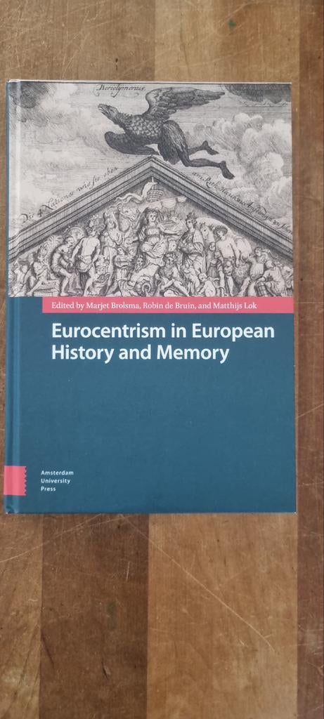 Eurocentrism in European History and Memory - Boek, Boeken, Geschiedenis | Wereld, Zo goed als nieuw, Europa, 20e eeuw of later