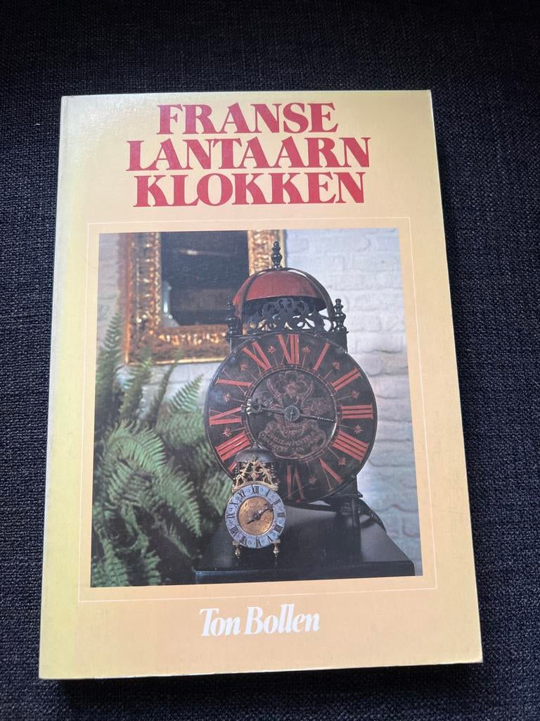 Franse Lantaarnklokken - Ton Bollen (Boek), Ophalen of Verzenden, Gelezen