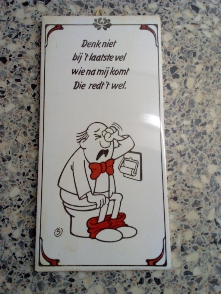 Grappige Tegelspreuk, Ophalen, Gebruikt