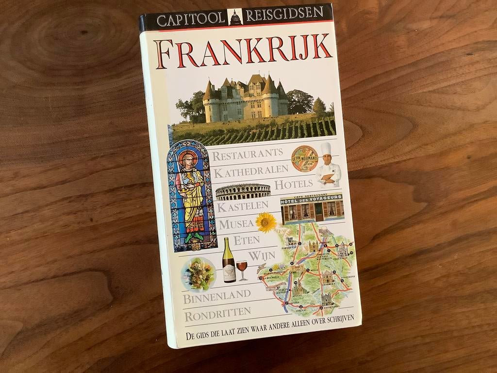 Frankrijk 672pg Capitool reisgids oa Provence Jura Bretagne, Capitool, Europa, Ophalen of Verzenden, Zo goed als nieuw