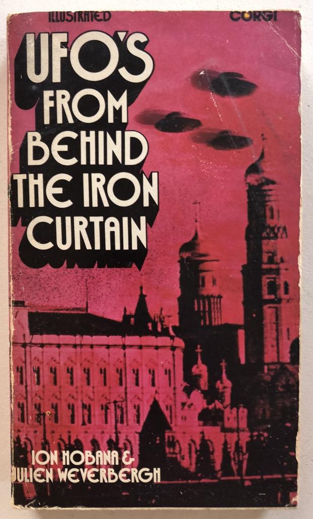 UFO's from behind the Iron Curtain ijzeren gordijn Rusland, Ophalen of Verzenden, Gelezen, Maatschappij en Samenleving, Wereld