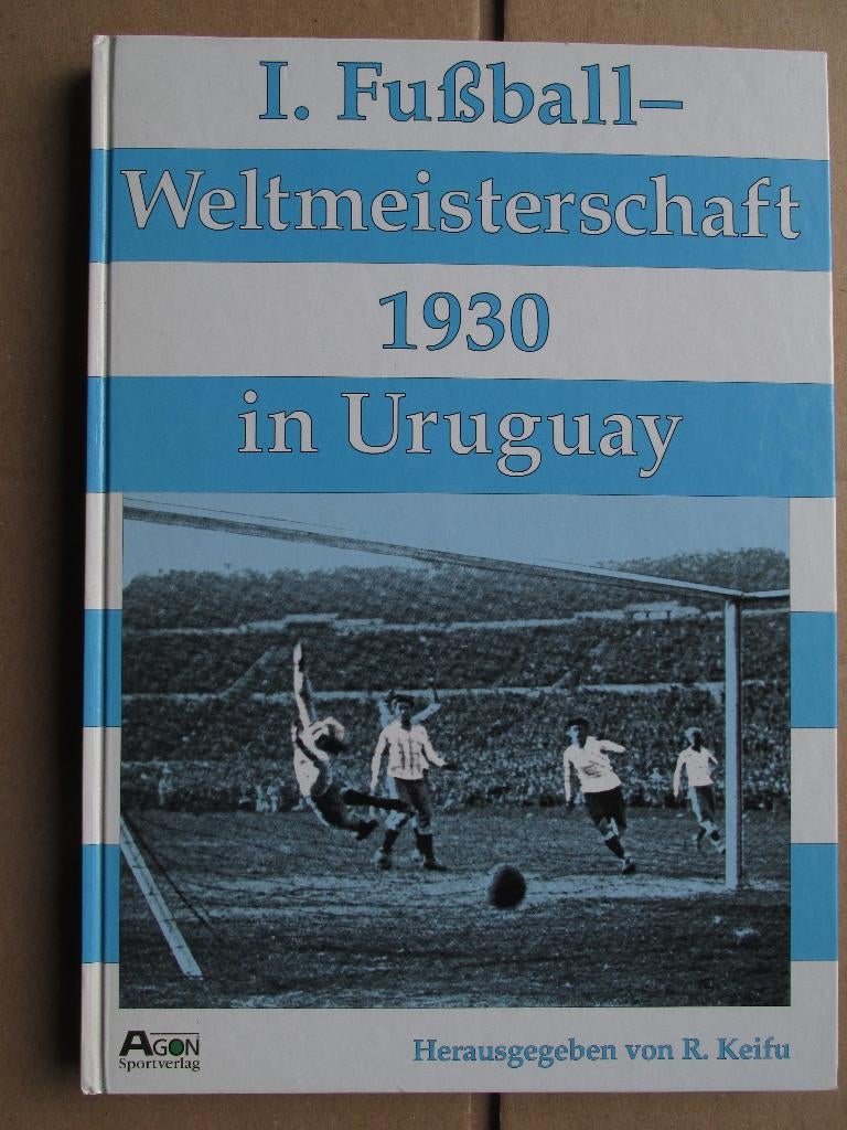 Boek Wereldkampioenschap Voetbal 1930 in Uruguay (Duitstalig, Verzamelen, Ophalen of Verzenden, Gebruikt, Buitenlandse clubs, Boek of Tijdschrift