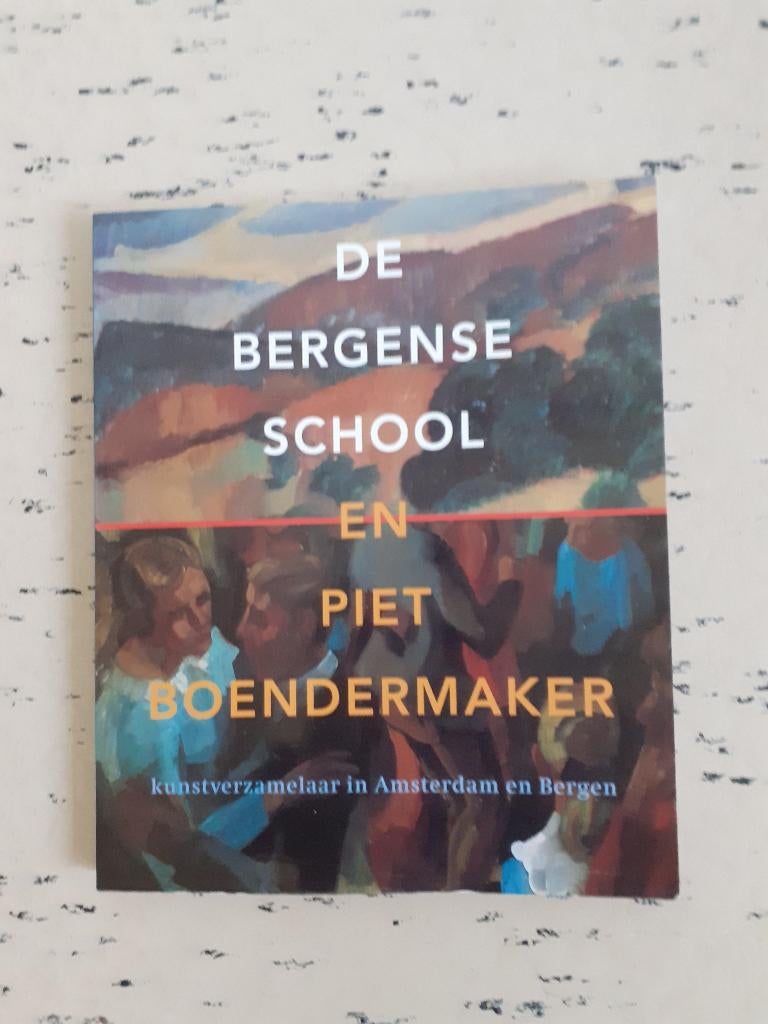 De Bergense School en Piet Boendermaker, Gelezen, Piet Spijk, Ophalen of Verzenden, Schilder- en Tekenkunst