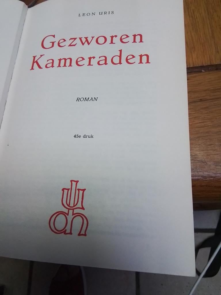 Gezworen Kameraden - Leon Uris (45e druk), Ophalen of Verzenden, Gelezen, Leon Uris, Nederland