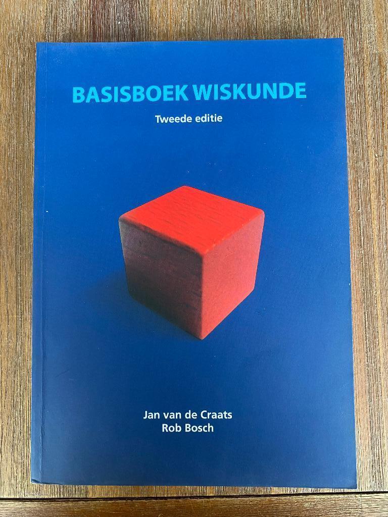 Basisboek Wiskunde – Jan van de Craats – 2e editie, Beta, Ophalen, Gelezen, HBO