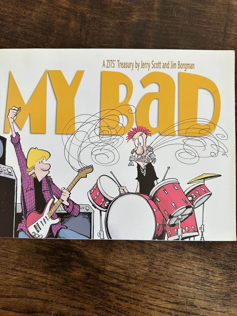 A ZITS Treasury by Jerry Scott and Jim Borgman/ My Bad, Eén comic, Ophalen of Verzenden, Zo goed als nieuw, Amerika