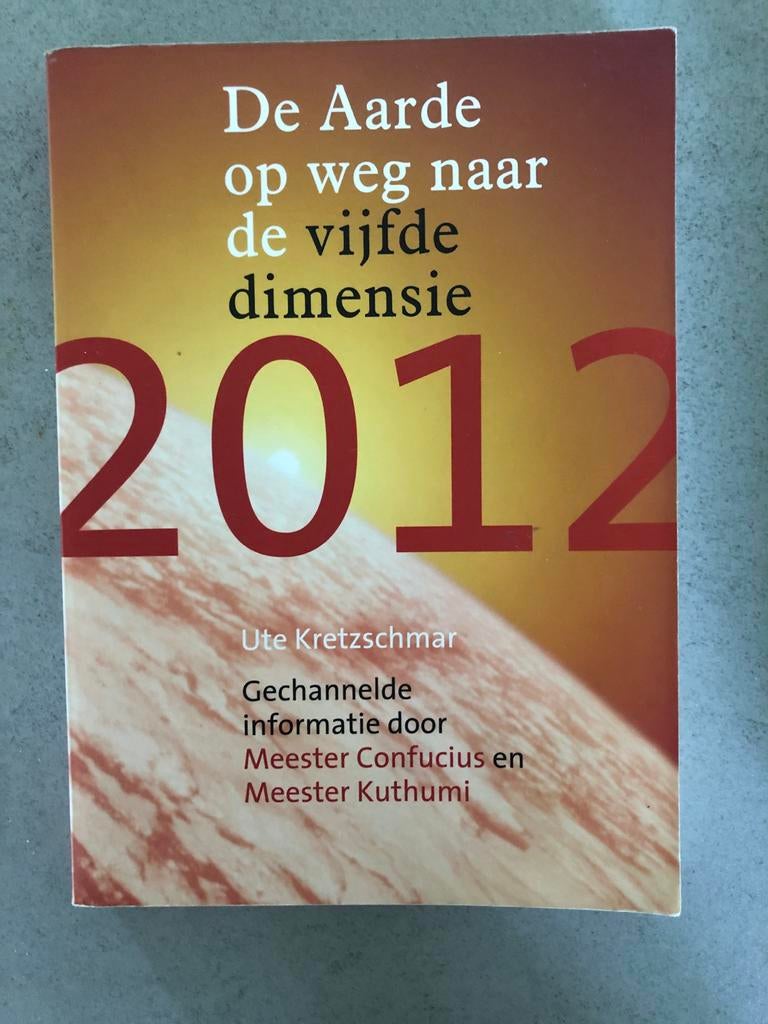 2012 De Aarde op weg naar de vijfde dimensie & De ziel, Boeken, Ophalen of Verzenden, Gelezen, Spiritualiteit algemeen, Achtergrond en Informatie