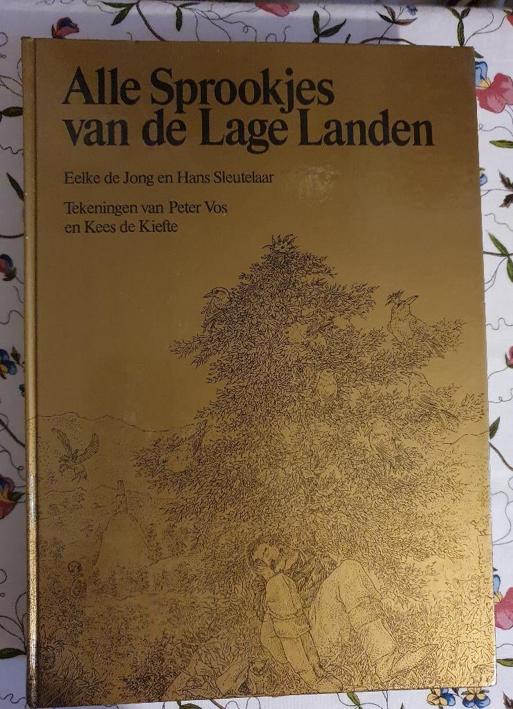 Alle sprookjes van de lage landen, Eelke de Jong, ISBN 90269, Boeken, Ophalen of Verzenden, Zo goed als nieuw