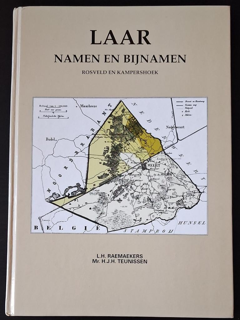 LAAR NAMEN EN BIJNAMEN. Rosveld en Kampershoek - Raemaekers, Gelezen, Ophalen of Verzenden, Landkaart, 1800 tot 2000