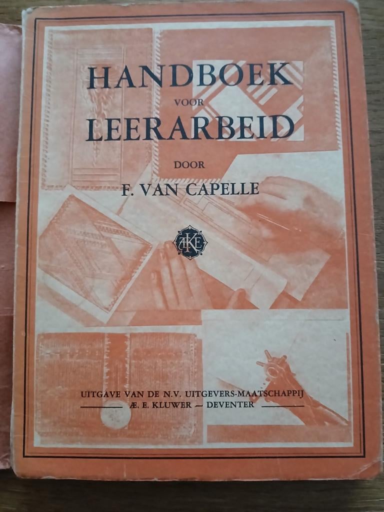 Handboek voor leerarbeid, uit 1933, Antiek en Kunst, Ophalen of Verzenden, F. van Capelle