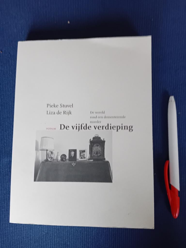 Dementie. Pieke Stuvel De vijfde verdieping, Ophalen of Verzenden, Gelezen