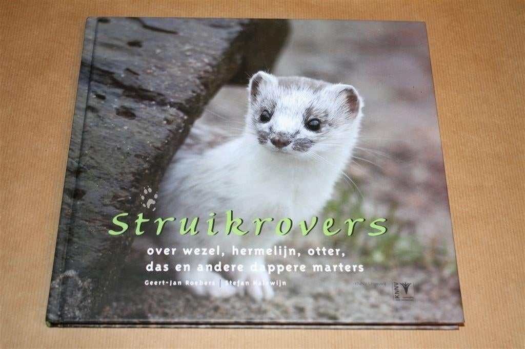 Struikrovers. Over wezel. Hermelijn, otter, das e.a. ..., Ophalen of Verzenden, Zo goed als nieuw