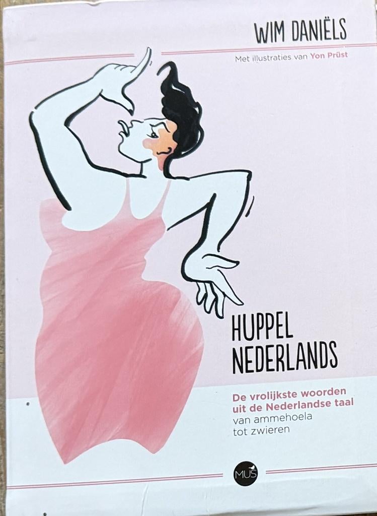Wim Daniels Huppel Nederlands, Verzenden, Zo goed als nieuw, Noord-Brabant