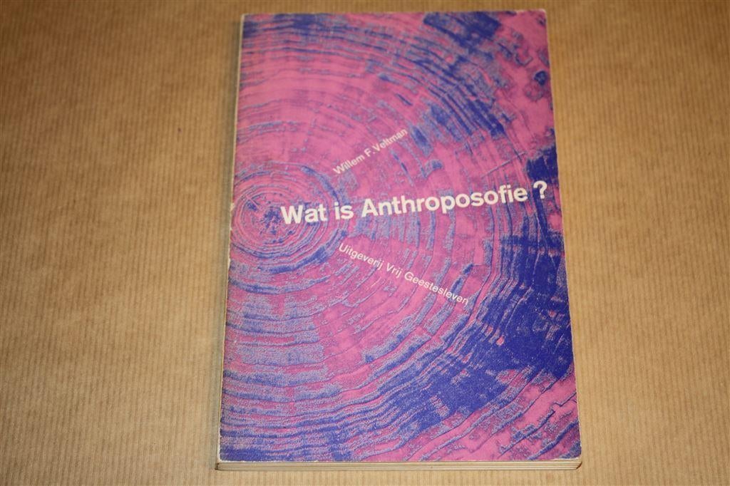 Wat is anthroposofie? Willem F. Veltman., Ophalen of Verzenden, Gelezen, Overige onderwerpen, Achtergrond en Informatie