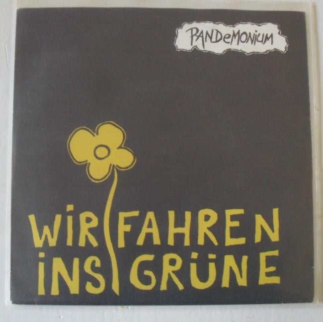 PANDEMONIUM – Wir Farhen Ins Grüne 7" - Punk, Cd's en Dvd's, Vinyl Singles, Gebruikt, 7 inch, Single, Ophalen of Verzenden