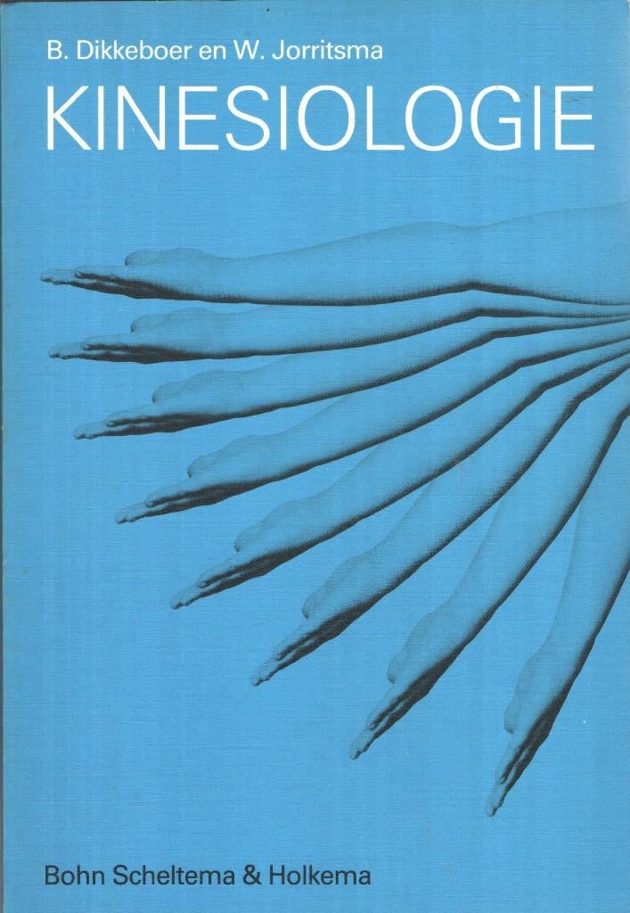 Kinesiologie. Een handboek bij het kinesiologie-onderwijs, Boeken, Gelezen, Overige vakken, B.Dikkeboer & W.Jorritsma, Ophalen of Verzenden